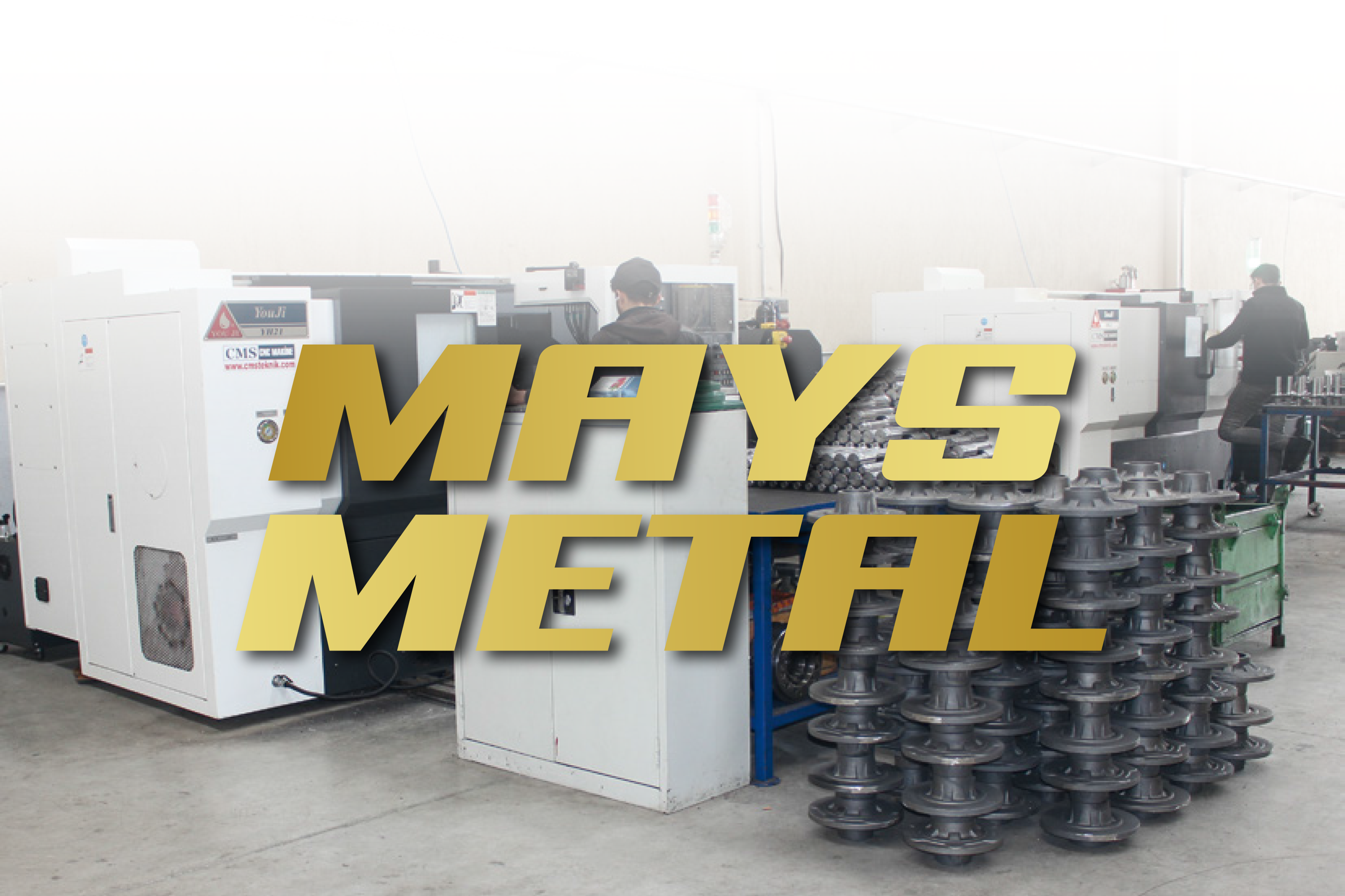 MAYS METAL HAKKINDA